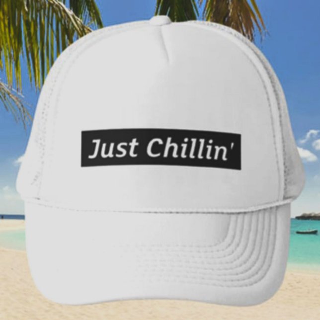 Just Chillin’ Trucker Hat (Creator Uploaded)