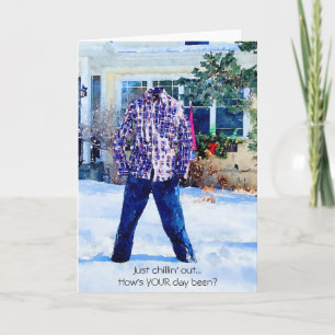 Just Chilling Out Frozen Pants Outfit Blank Card