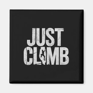 Just Climb Adventure Rock Climbing Sport Hobby Magnet