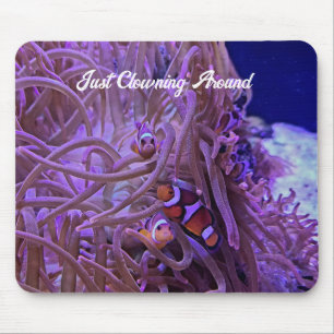 Just Clowning Around Mouse Pad