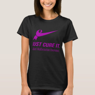 Just Cure It Chiari Malformation Awareness T-Shirt