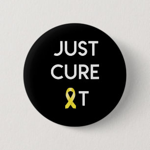JUST CURE IT Childhood Cancer Awareness 6 Cm Round Badge