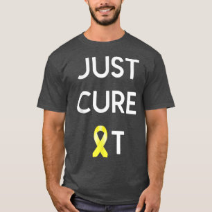 JUST CURE IT - Childhood Cancer Awareness T-Shirt