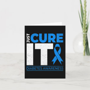 Just Cure It Diabetes Awareness Blue Ribbon Diabet Card
