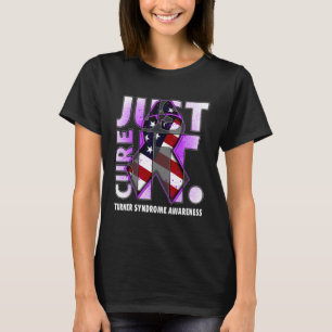Just Cure It Turner Syndrome Awareness American Fl T-Shirt