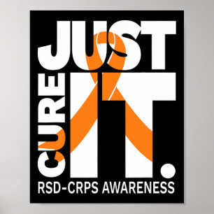 Just Cure Rsd Crps Awareness Ribbon White Text Poster