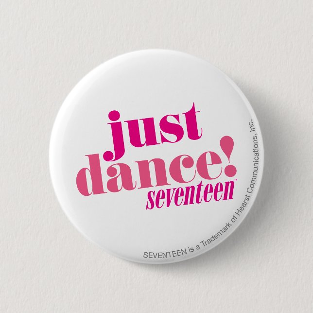Just Dance - Pink 6 Cm Round Badge (Front)
