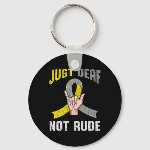 Just Deaf Not Rude Apparel Awareness ASL Language Key Ring