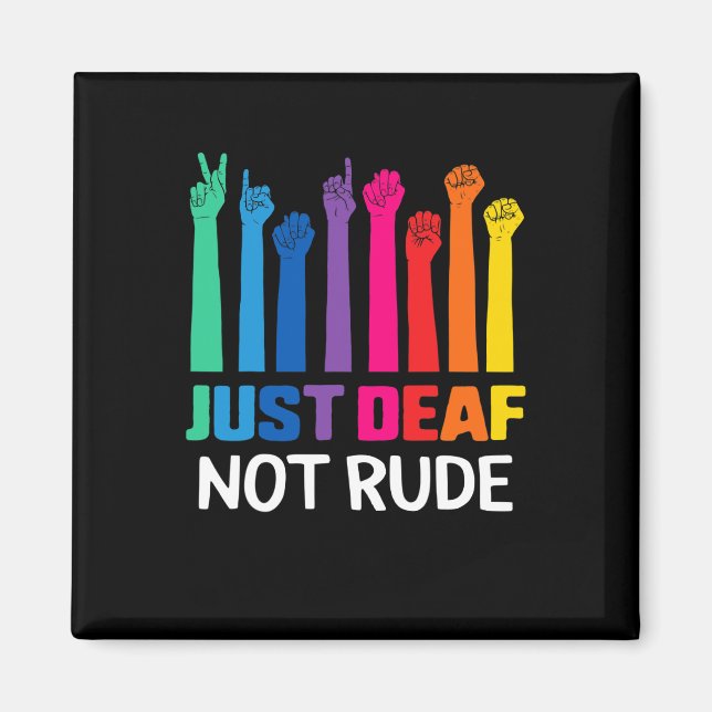 Just Deaf Not Rude Deaf Awareness Yellow Ribbon As Magnet (Front)