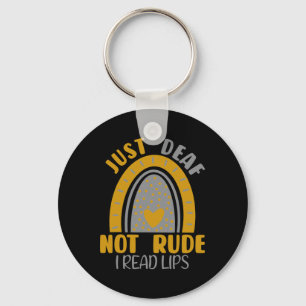 Just Deaf Not Rude Rainbow Deaf Awareness ASL Sign Key Ring