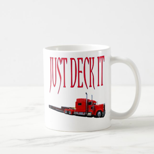 Just Deck It Coffee Mug (Right)
