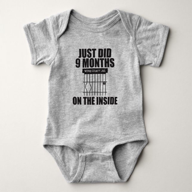 Just Did 9 Months on the Inside Baby Bodysuit (Front)