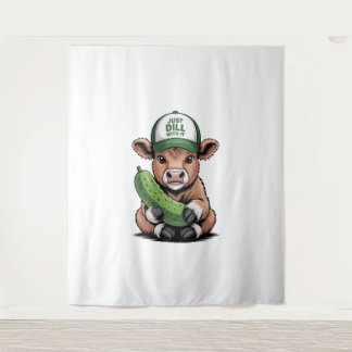 Just Dill with It Cow , Funny Pickle Tapestry