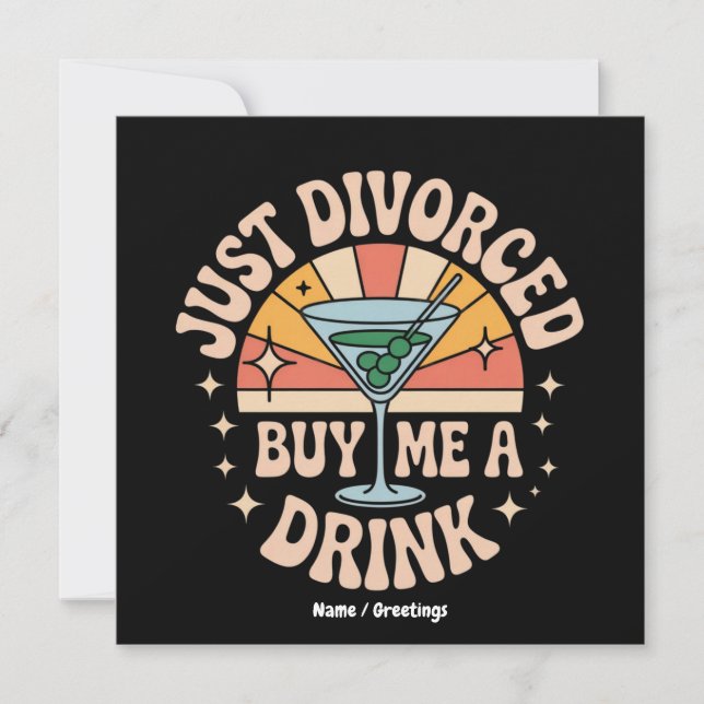 Just Divorced Buy Me A Drink Funny Divorce Party Invitation (Front)