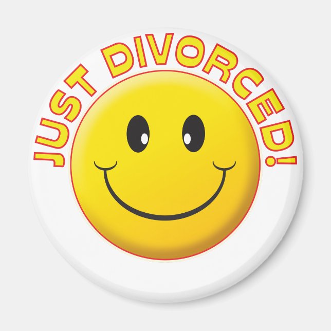 Just Divorced Smile Magnet (Front)