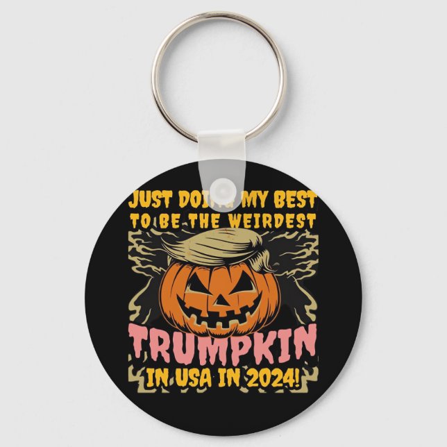 Just Doing My  To  Weirdest Trumpkin Usa Classic Key Ring (Front)