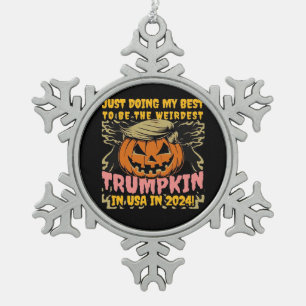 Just Doing My To Weirdest Trumpkin Usa Classic Snowflake Pewter Christmas Ornament