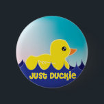 Just Duckie 6 Cm Round Badge<br><div class="desc">-</div>