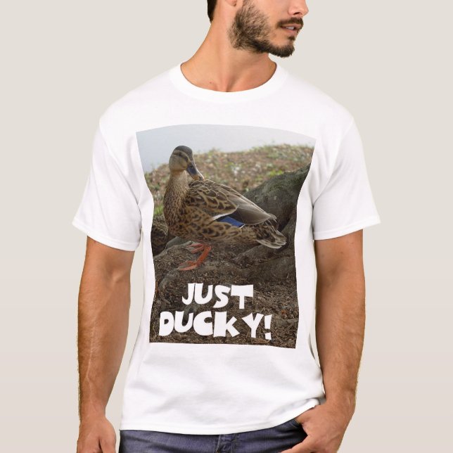 Just Ducky! T-Shirt (Front)