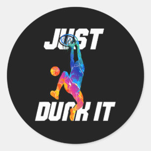 Just Dunk It! Basketball Player Slam Dunk  Classic Round Sticker