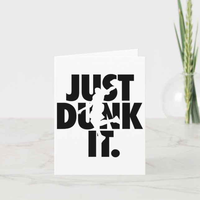 Just Dunk It Sketll Silhouette  Card (Front)