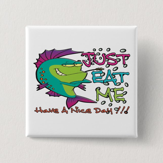 Just Eat Me 15 Cm Square Badge (Front)