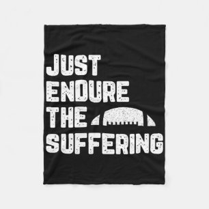 Just Endure The Suffering Football Vintage Funny Fleece Blanket