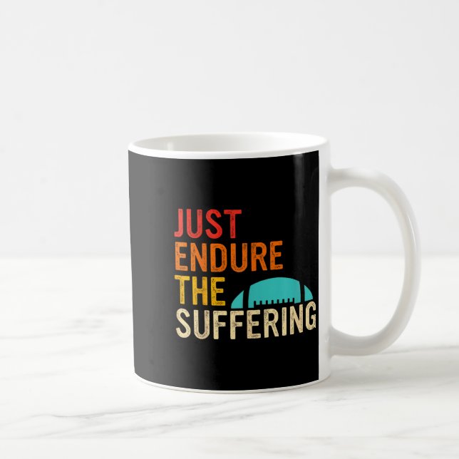 Just Endure The Suffering Retro Vintage  Coffee Mug (Right)