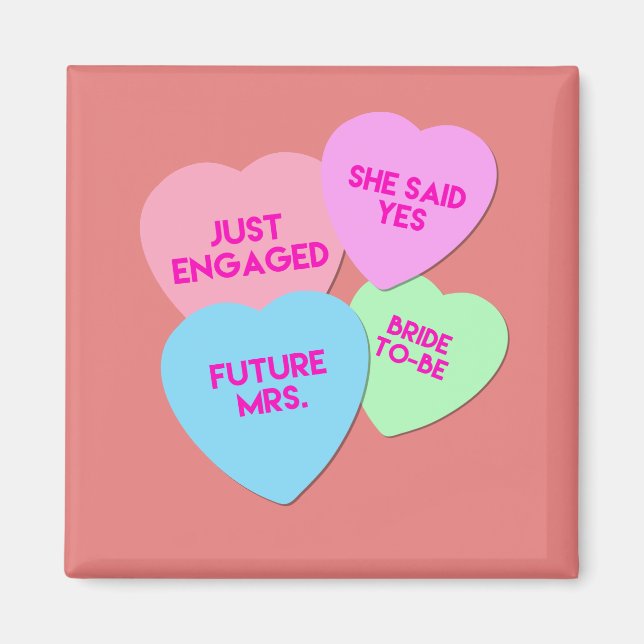Just Engaged Candy Hearts Magnet (Front)