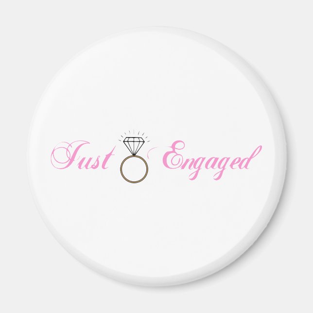 Just Engaged (Diamond Engagement Ring) Magnet (Front)