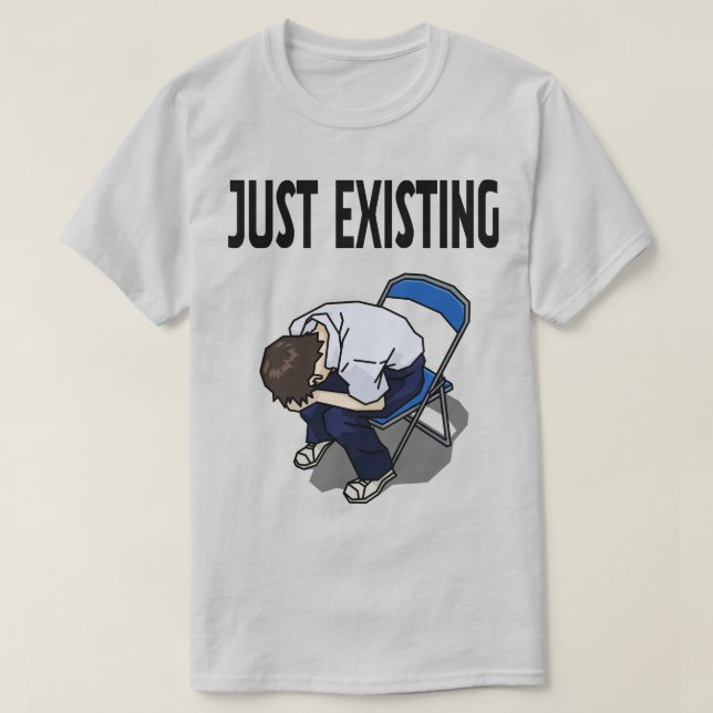 Just Existing Mood – White T-Shirt (Design Front)