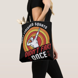 just finished squats didnt fast once tshirt tote bag