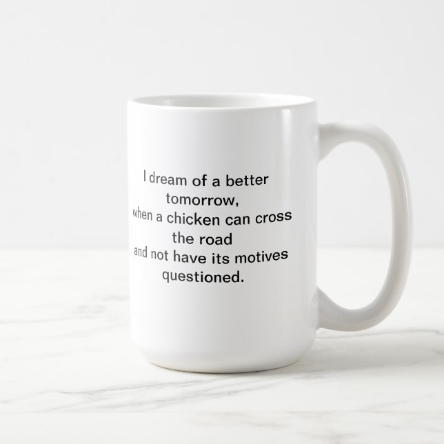 just for fun I dream Coffee Mug (Right)