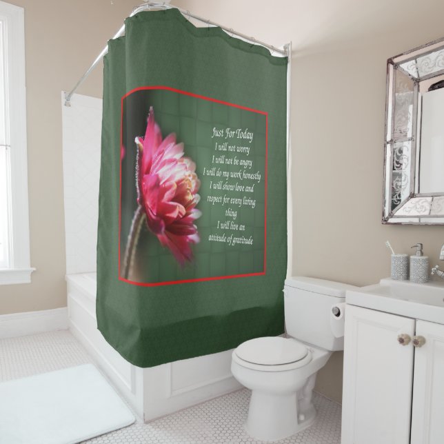 Just For Today Inspirational Floral  Shower Curtain (In Situ)