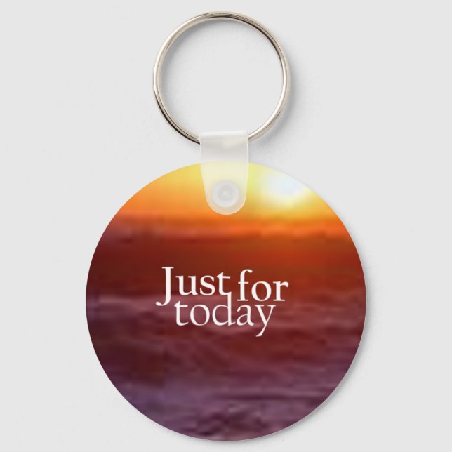 Just For Today Key Ring (Front)
