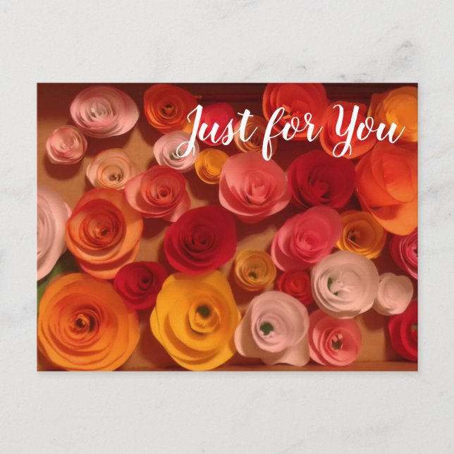 Just for You - Paper Roses Postcard (Front)
