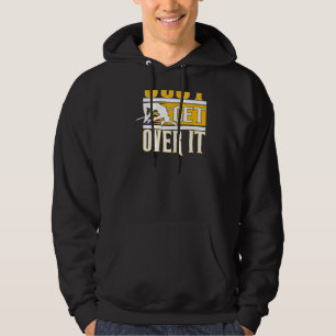 Just Get Over It Backprint Track And Field High Ju Hoodie