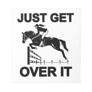 JUST GET OVER IT NOTEPAD