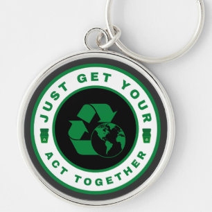 Just get your act together key ring