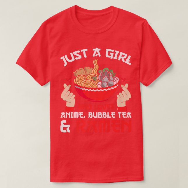 Just girl anime, bubble tea & ramen Anime Merch  1 T-Shirt (Design Front)