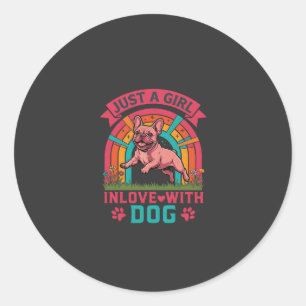 Just Girl Inlove Dog French Bulldog Rainbow Paws Classic Round Sticker