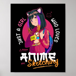 Just Girl Loves Anime Sketching Ramen Manga Otaku Poster