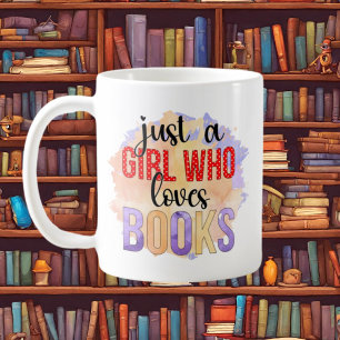 just girl loves books word art add monogram coffee mug