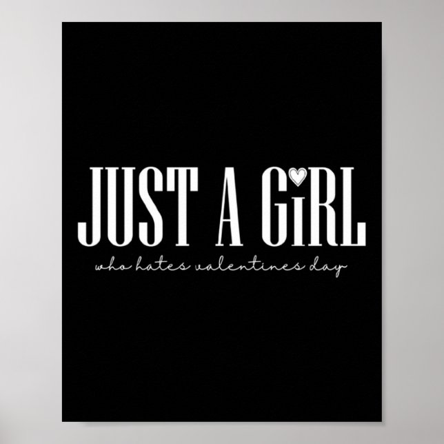 Just Girl Who Hates Valentines Day Single  Poster (Front)