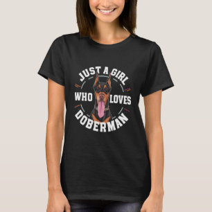 Just Girl Who Loves Doberman T-Shirt
