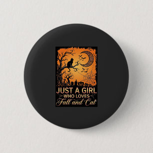 Just Girl Who Loves Fall Cat Halloween Moon_1 6 Cm Round Badge