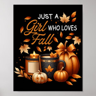 Just Girl Who Loves Fall Pumpkin Cosy Autumn Thank Poster