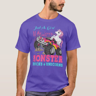 Just Girl Who Loves Monster Truck and Unicorns  T-Shirt