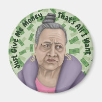 Just Give Me Money