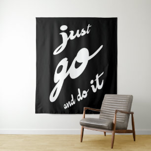 Just Go And Do It Tapestry